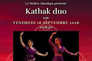 Kathak duo - Danse indienne - Isabelle Anna  Vaishali Panwar