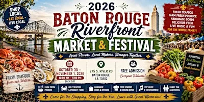 Baton Rouge Riverfront Market & Festival