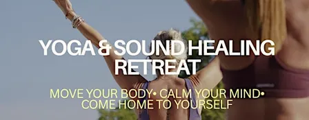 Yoga & Sound Healing Retreat Morning