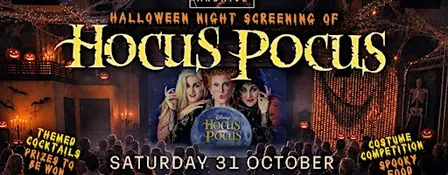 Halloween at Archive: Hocus Pocus Screening, Quiz & Fancy Dress