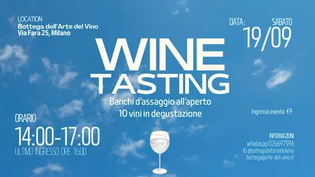 Wine tasting | banchi d'assaggio all'aperto - 10 vini in degustazione