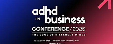 ADHD in Business Conference 2026: The Edge of Different Minds