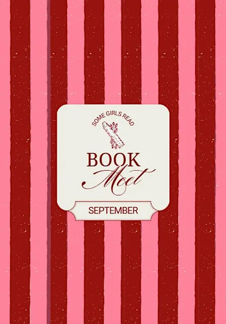 Some Girls Read | Book Meet