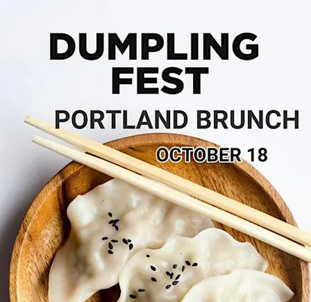 Dumpling Fest Portland Weekend Brunch