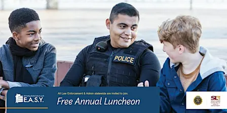 Annual EASY Law Enforcement Luncheon