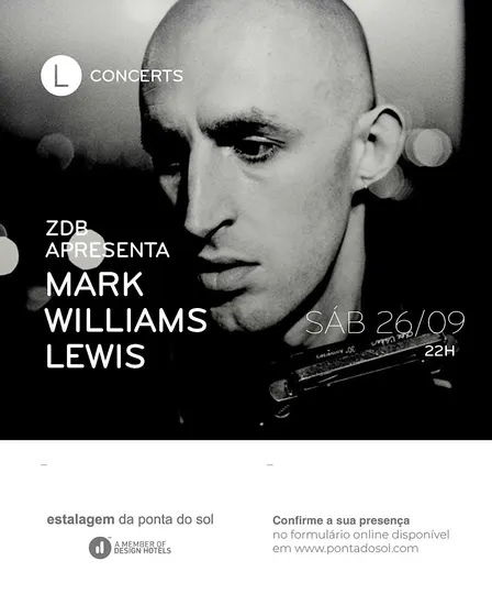 Concertos L - ZDB apresenta Mark William Lewis