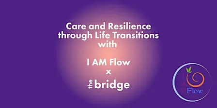 Care and Resilience through Life Transitions