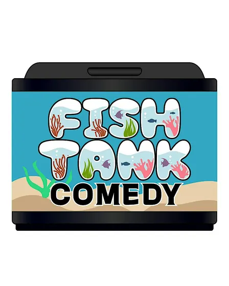 Fish Tank Comedy Character Showcase