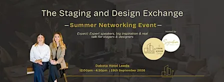 The Staging and Design Exchange | Summer Event