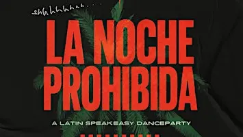 09/19 LA NOCHE PROHIBIDA @ STFU NAVY YARD DC