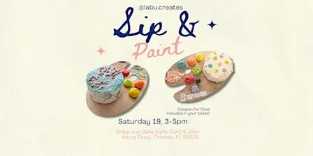 09/19 Sip & Paint: Cake Painting Experience