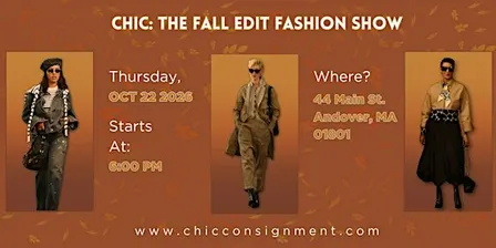 Chic: The Fall Edit Fashion Show