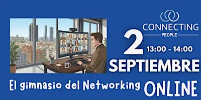 NETWORKING ZARAGOZA- CONNECTING PEOPLE -Online - 2 septiembre