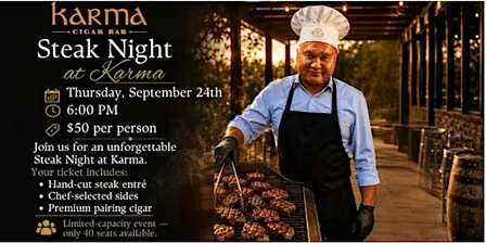 Steak Night at Karma Cigar Bar — September 24