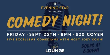 COMEDY NIGHT AT THE NO. 9 LOUNGE!