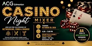 ACG Edmonton Casino Night Mixer