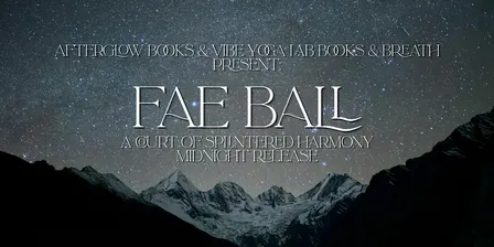 A Court of Splintered Harmony Midnight Release Fae Ball