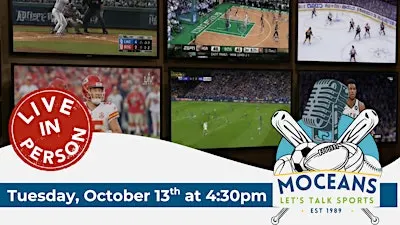 Moceans Let's Talk Sports LIVE and In-Person