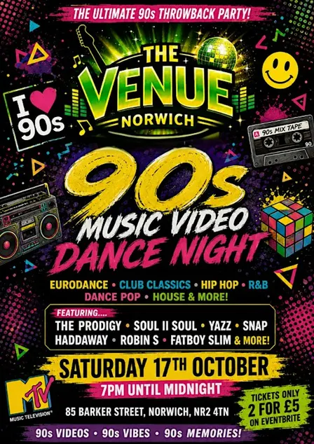 90s DANCE  MUSIC VIDEO NIGHT @ THE VENUE FUNCTION ROOM NORWICH .