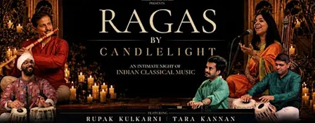 Ragas By Candlelight ft. Pt. Rupak Kulkarni & Dr. Tara Kannan