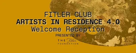 Fitler Club Presents: Artist in Residence 4.0 Welcome Reception