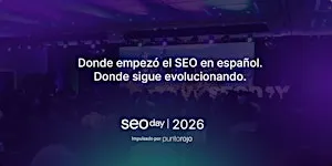 SEOday 2026 | Ciudad de México