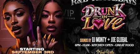 DRUNK IN LOVE THURSDAYS