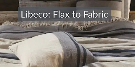Libeco: Flax to Fabric