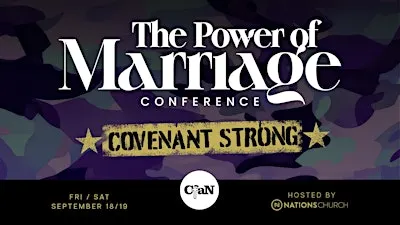 The Power of Marriage - Marriage Conference