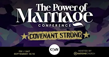 The Power of Marriage - Marriage Conference