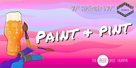 Paint & Pint Huapai