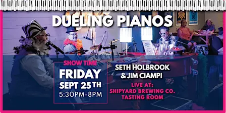 Dueling Pianos Live with Jim Ciampi and Seth Holbrook