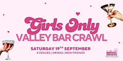 Girls Only Valley Bar Crawl | Brisbane Working Holiday Girls