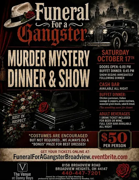 Funeral for a Gangster Murder Mystery Dinner & Show