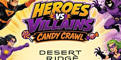 Heroes vs Villains Candy Crawl VIP Experience