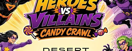 Heroes vs Villains Candy Crawl VIP Experience