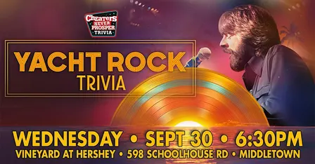 Yacht Rock music trivia at the Vineyard at Hershey