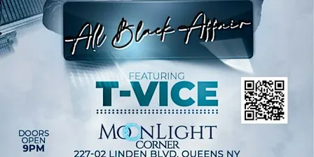 ALL BLACK AFFAIR with T-VICE