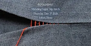 Mending Night: Slip Stitch