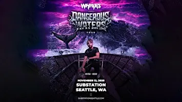 Whales - Dangerous Waters Tour