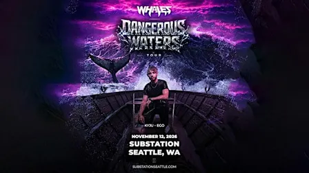 Whales - Dangerous Waters Tour