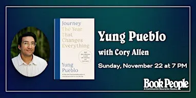 BookPeople Presents: Yung Pueblo - Journey