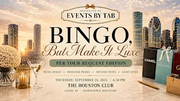 BINGO, but make it LUXE (Per Your Request Edition)