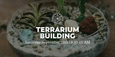 Terrarium Building Workshop