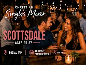 Christian Singles Mixer in Scottsdale | Ages 25–37