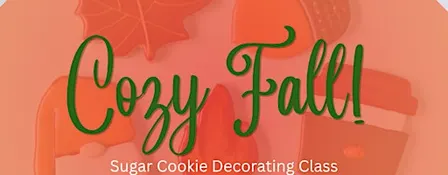 2 PM - Cozy Fall Sugar Cookie Decorating Class (Overland Park)