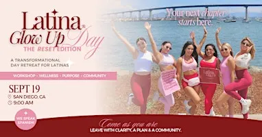 LATINA GLOW UP™ DAY — THE RESET EDITION