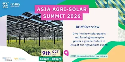 Asia Agri-Solar Summit 2026 ☀️