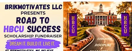 Road to HBCU Success Scholarship Fundraiser Kick-off