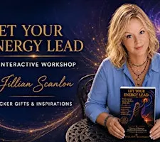 Let Your Energy Lead: An Interactive Workshop